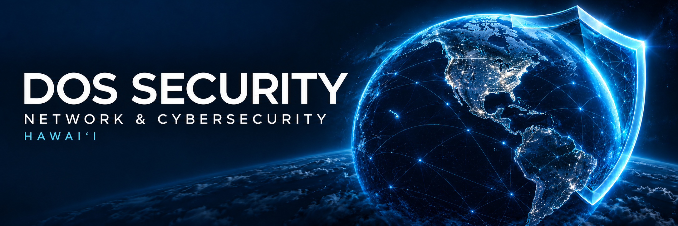 DOS Security — Network and Cybersecurity, Hawaiʻi, with a globe showing the United States and Hawaiʻi and protective shield
